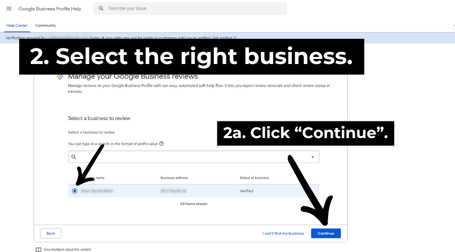 Step 2: Select the right business. Step 2a: Click Continue